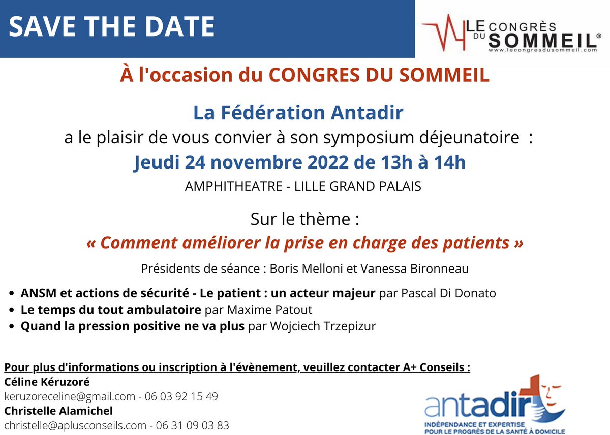 📌 À l’occasion du <a href="/CongresSommeil/">Le Congrès du Sommeil®</a>, la fédération Antadir organisera jeudi 24 novembre dans le Grand Théâtre son symposium déjeunatoire de 13h à 14h. 

Nous vous attendons nombreux ! 

<a href="/sfrms/">SFRMS</a> <a href="/SPLF_SocPneumo/">Société de Pneumologie de Langue Française (SPLF)</a> <a href="/maximepatout/">Maxime Patout</a> <a href="/FEDEPSAD/">Fédération des PSAD - #SantéDeProximité</a> <a href="/Snadom_psad/">SNADOM</a> #sommeil