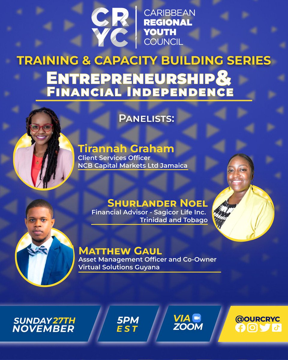 cariyouth's tweet photo. Secure the Bag 💰💰
Be sure to join us  this Sunday 27th November 2022  at 5:00PM via Zoom for a  Virtual Master Class🧑‍💻👩‍💻 on Entreprenuership &amp; Financial Independence.
#ourcryc #Training #Development #Entrepreneurship #financialindependence https://t.co/QK2VgD6tth