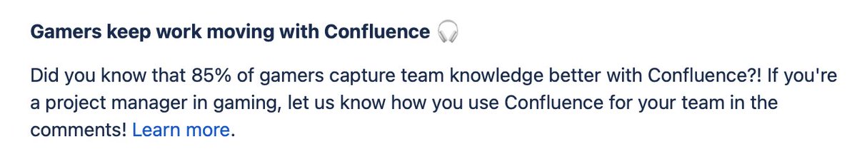 ChristopherHex's tweet photo. Hey @Atlassian , do you have more details on the "85% of gamers capture knowledge with Confluence"? Does that mean that 85% of gamers are on Confluence? 🤔 https://t.co/IBuZNmqbAp