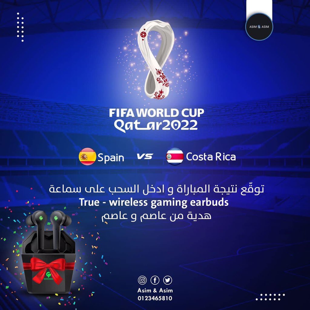 AsimAndAsimsd's tweet photo. حماس شديد في المونديال 🔥💙

شاركنا توقعاتك لمباريات اليوم بين منتخب أسبانيا 🇪🇸 و كوستاريكا 🇨🇷 

وأدخل السحب على سماعة True - wireless gaming earbuds 🔥

أكتب توقعك في تعليق و شارك المنشور في صفحتك و السحب بعد المباراة مباشرة 🔥

#عاصم_وعاصم
#الكترونيات https://t.co/VyJMzY3Qx2