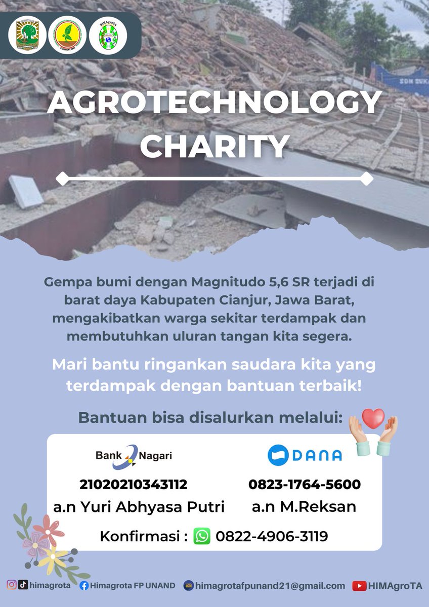 HIMAgroTAfess's tweet photo. [AGROTECHNOLOGY CHARITY]

Assalammualaikum bapak ibu, uda uni, kakak dan adik serta teman teman 
Mari kita bantu ringankan beban saudara kita yang terkena dampak Gempa Bumi di Kabupaten Cianjur, Jawa Barat https://t.co/BOkO2X0NRG