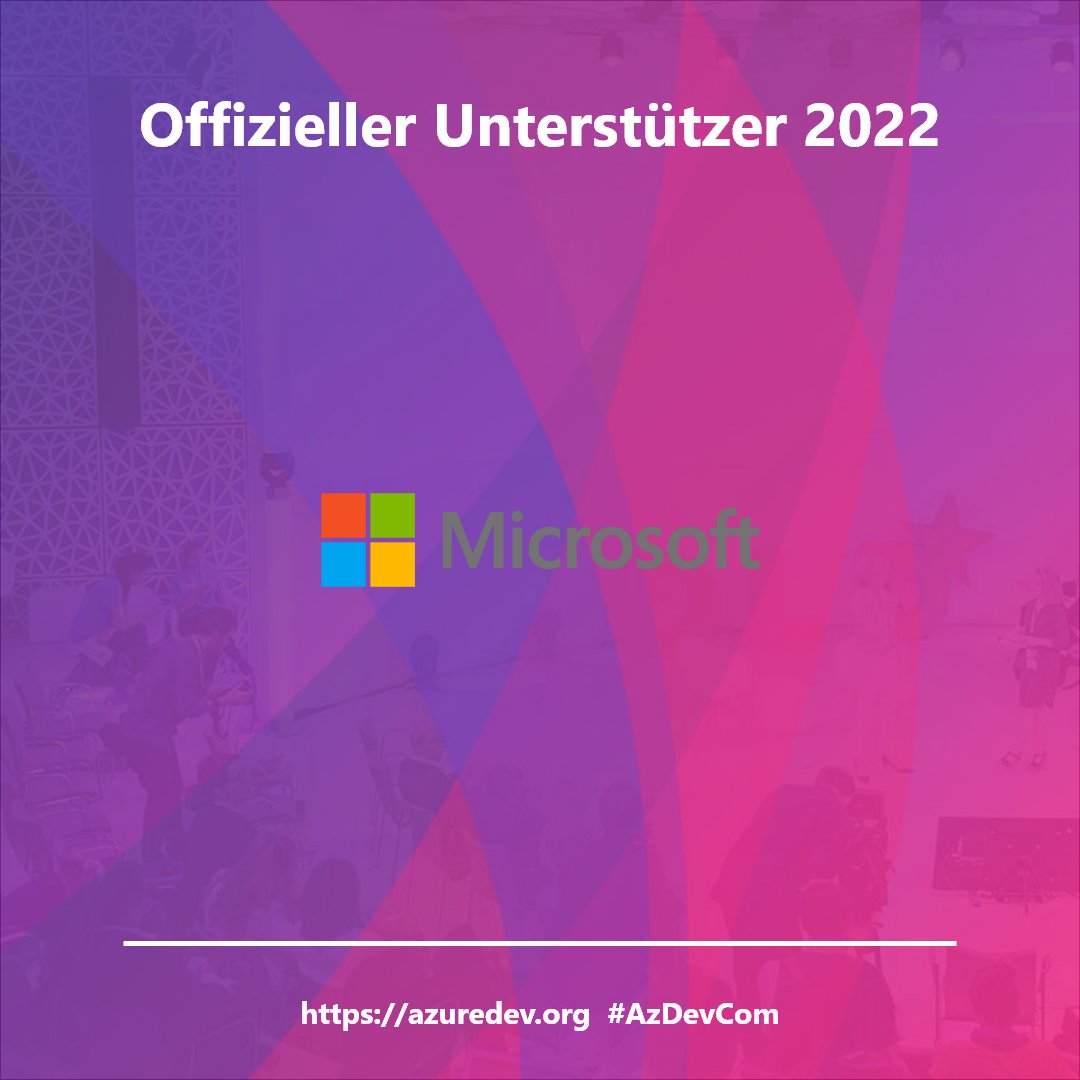 azdevcom's tweet image. #AzDevCom 2022 is supported by @msdev_de and @MicrosoftDE !
Get ready and signup for your ticket to:
1day, 4 Tracks, more then 30 Experts and cool prices!

azdevcom2022.eventbrite.de

#CommunityRock #Azure #Security #IoT #CloudNative #Collaboration #NoCode