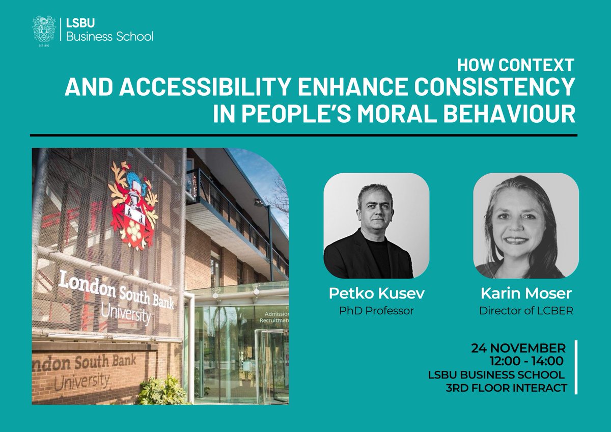 Our next ResearchToday event by #LSBU Business School is tomorrow 24th November at 12 PM. Join our discussion on How Context and Accessibility enhance consistency in people’s moral behaviour. Register now➡️lnkd.in/gkRaYwF6
