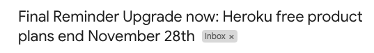 So long and thanks for the all the compute, free <a href="/heroku/">Heroku</a> dynos!

Eco / Mini plans seem a great compromise btw: minimal cost but a kick for me to go and retire a bunch of old apps and DBs. And hopefully will deter spam / phishing.