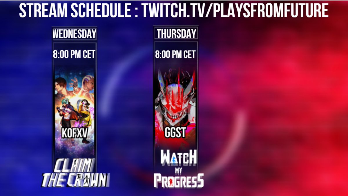 playsfromfuture's tweet photo. Our events this week ⚔️ 

SIGN-UP NOW 👇

TONIGHT WE HAVE #ClaimTheCrown 10 ! 
Don't MISS IT !!! 

#KOFXV 23/11 20:00 CET :
https://t.co/GK6Gb8JCzS

#GGST 24/11 20:00 CET :
https://t.co/imflf3qmo2

Join our Discord to participate :  https://t.co/05wI2B4hG3 https://t.co/xRD06M6jK1