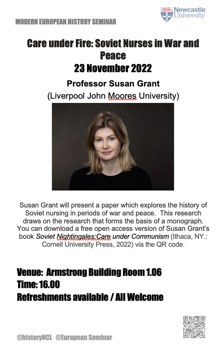 EuropeanSeminar's tweet image. Happening today at 4pm: Prof. Susan Grant from @LJMUhistory will be speaking about 'Soviet Nurses in War and Peace', chaired by @DrRobDale. In Armstrong 1.06. Drinks provided. All welcome!