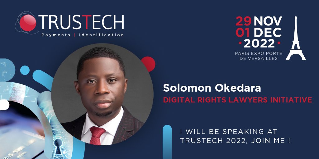 SolomonOkedara's tweet photo. Are you in Paris on Wed. 30, Nov. 2022?  Join me at @TRUSTECH_Event 2022 holding at Paris Expo Porte De Versailles, Paris as I speak on how an effective Privacy and Data Protection regime engenders trust required in building a successful Identity Programme. https://t.co/xQirqx2Mvo