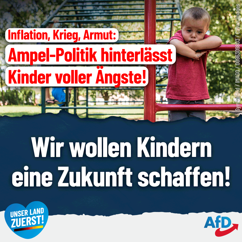 AfD's tweet photo. Laut der aktuellen #Studie „#JugendinDeutschland“ würden sich mittlerweile 16 % der Befragten hilflos fühlen – weil sie unter #Ängsten leiden. Zehn Prozent hätten sogar Suizidgedanken! 

#Kinder brauchen #Zukunft!

https://t.co/iR33tJQa7X #AfD #Sanktionen #Inflation #Werte https://t.co/9XSGkEomO2