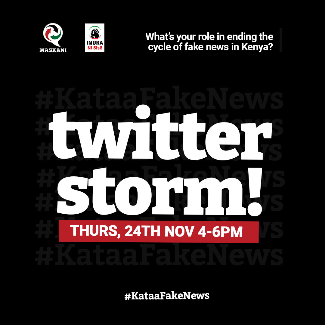 Maskani Ya Taifa 🇰🇪 (@maskani254) on Twitter photo What is your role in ending the cycle of fake news in Kenya?
Join us for a riveting conversation as we unpick fake news in public discourse and how we can mitigate fake news.
🗓 24th Nov, 2022
⏰ 4-6pm EAT
📍<a href="/Maskani254/">Maskani Ya Taifa 🇰🇪</a>
#KataaFakeNews What is your role in ending the cycle of fake news in Kenya?
Join us for a riveting conversation as we unpick fake news in public discourse and how we can mitigate fake news.
🗓 24th Nov, 2022
⏰ 4-6pm EAT
📍<a href="/Maskani254/">Maskani Ya Taifa 🇰🇪</a>
#KataaFakeNews