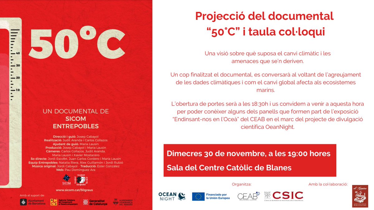 ceabcsic's tweet photo. En el marc de la #SC22CAT us convidem a gaudir de la projecció del documental "50ºC" 🌡️🌍, una visió sobre què suposa el canvi climàtic i les amenaces que se’n deriven.
📆 30/11 a les 19:00h
📍 Sala del Centre Catòlic #Blanes
🎟️Entrada és gratuïta, no cal reserva prèvia https://t.co/K3qVHp28D2