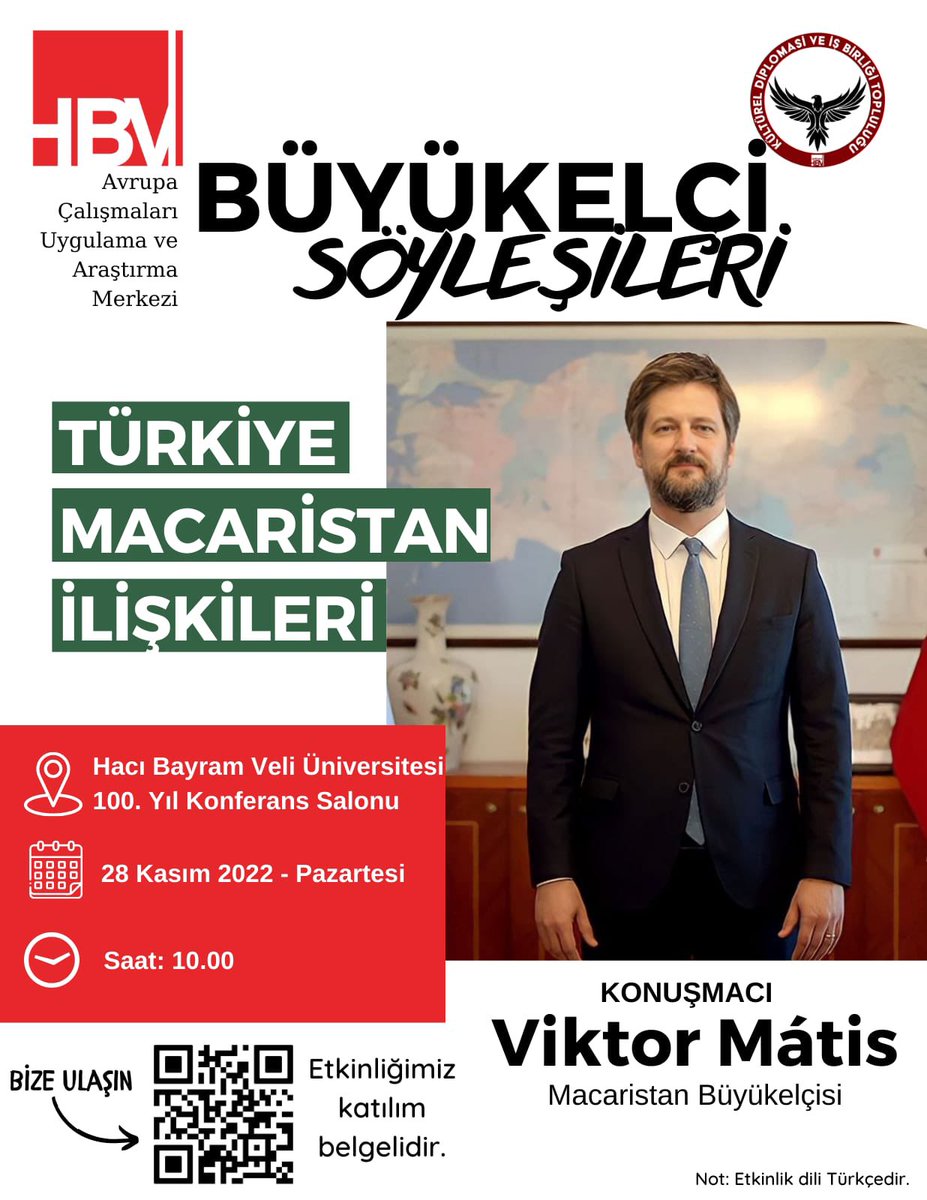kultureldhaber's tweet photo. 28 Kasım Pazartesi saat 10.00’da gerçekleşecek olan “Büyükelçi Söyleşileri”etkinliğimizin bu haftaki konuğu kıymetli Macaristan Büyükelçisi Viktor Matis’dir.Kültürel Diplomasi ve İş Birliği Topluluğu olarak hepinizi etkinliğimize bekliyoruz.@FiratPurtas @MacaristanBE @iibf__ahbv https://t.co/LC3lqifkJ5