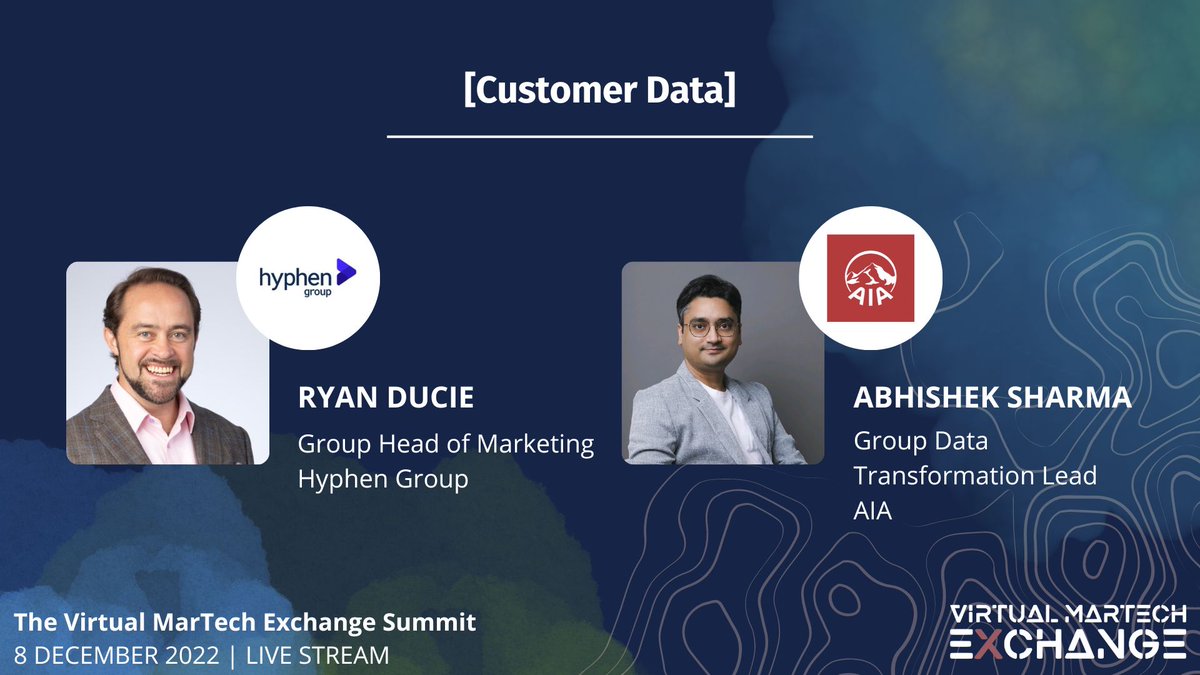 Martech_Summit's tweet photo. Join Ryan Ducie, #HyphenGroup &amp; Abhishek Sharma, #AIA as they discuss Customer Data at The #VirtualMarTech Exchange Summit on 8 December 2022.

Check the agenda and speaker line-up at: https://t.co/pzcVtyILTd

#themartechsummit #martech #martechexchange #digitalmarketing https://t.co/zCqgz1IL8e