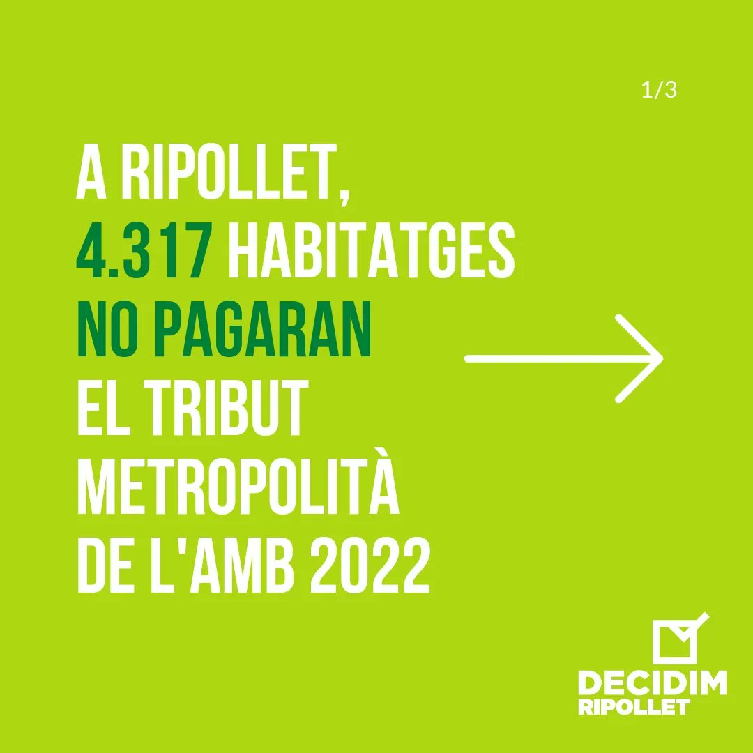 DecidimRipollet's tweet photo. 🟢🟢 Gràcies a la feina de Decidim #Ripollet a l'AMB, 3.085 habitatges que en un altre municipi pagarien el Tribut Metropolità, no ho hauran de fer.
#tributmetropolita #tributAmB #femvidafemripollet https://t.co/1IyCAuSbA9