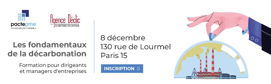 Pacte PME proposera aux dirigeants et managers de TPE et PME de découvrir les enjeux de la décarbonation pour leur entreprise.

Inscriptions sur : lnkd.in/eF-eR-f9
Pour le programme détaillé : alexandre.barthelemy@pactepme.org
#formation #entreprise #paris #pme #croissance