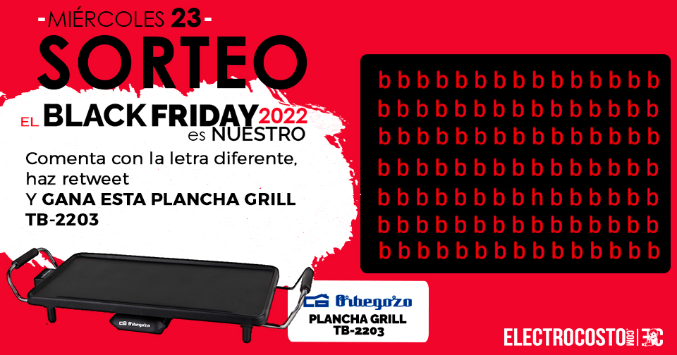 Electrocosto's tweet photo. 📱#blackfridayEC miércoles 23: llévate esta plancha grill de #Orbegozo en nuestro 3º día de Black Friday.
¿Cómo participar?
💬Comenta cuál es la letra diferente
🔄Dale RT+ síguenos @Electrocosto
🍀Bonus: Menciona a tus mejores amig@s
📆Duración: miércoles 23/11 a las 23:59h https://t.co/yf3KjxvRfY