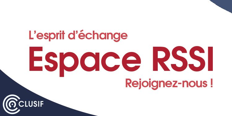 clusif's tweet photo. 📣 Au programme de notre prochain Espace #RSSI : une intervention de Guillaume Poupard, Directeur Général de l'@ANSSI_FR, et les thèmes « Présentation de la directive NIS 2 » et « HOP'EN SMSI ».Vous êtes RSSI et vous souhaitez participer ? Rejoignez-nous ! https://t.co/tetos8mj9j https://t.co/jf5RXbXU8d
