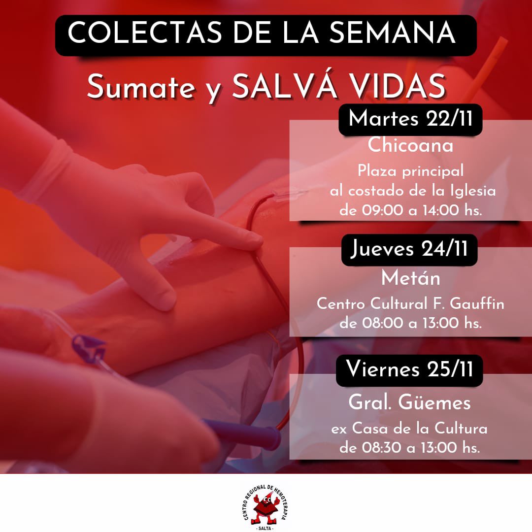 #SALTA #DonarSangreEsVida Conoce el cronograma de colecta de esta semana 💉💫❤️