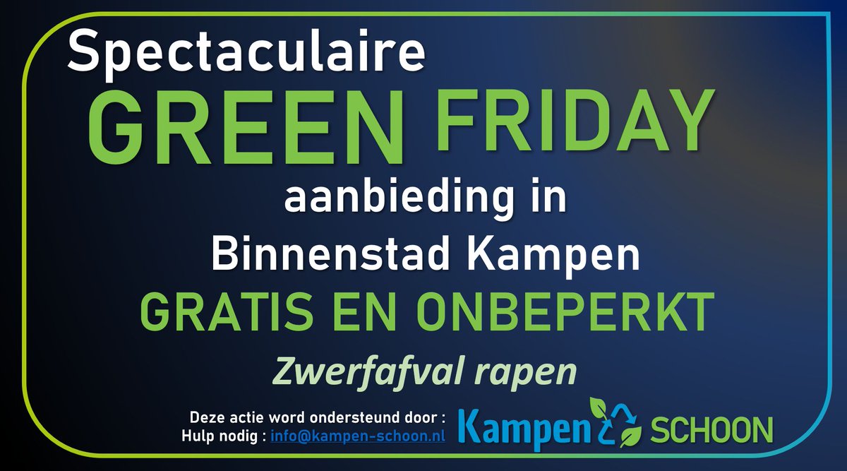 Spectaculaire aanbieding in #Kampen #Binnenstad. #Gratis maar niet voor niets. 
#BlackFriday #GreenFriday