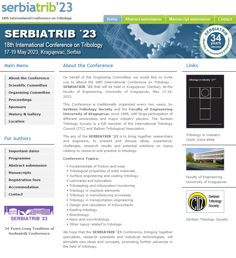 Friction_Berlin's tweet image. 18th International Conference on Tribology - SERBIATRIB ’23 will be held in Kragujevac (Serbia), at the Faculty of Engineering, University of Kragujevac, 17-19 May, 2023. The deadline for abstract submission is 31 January 2023. serbiatrib.fink.rs