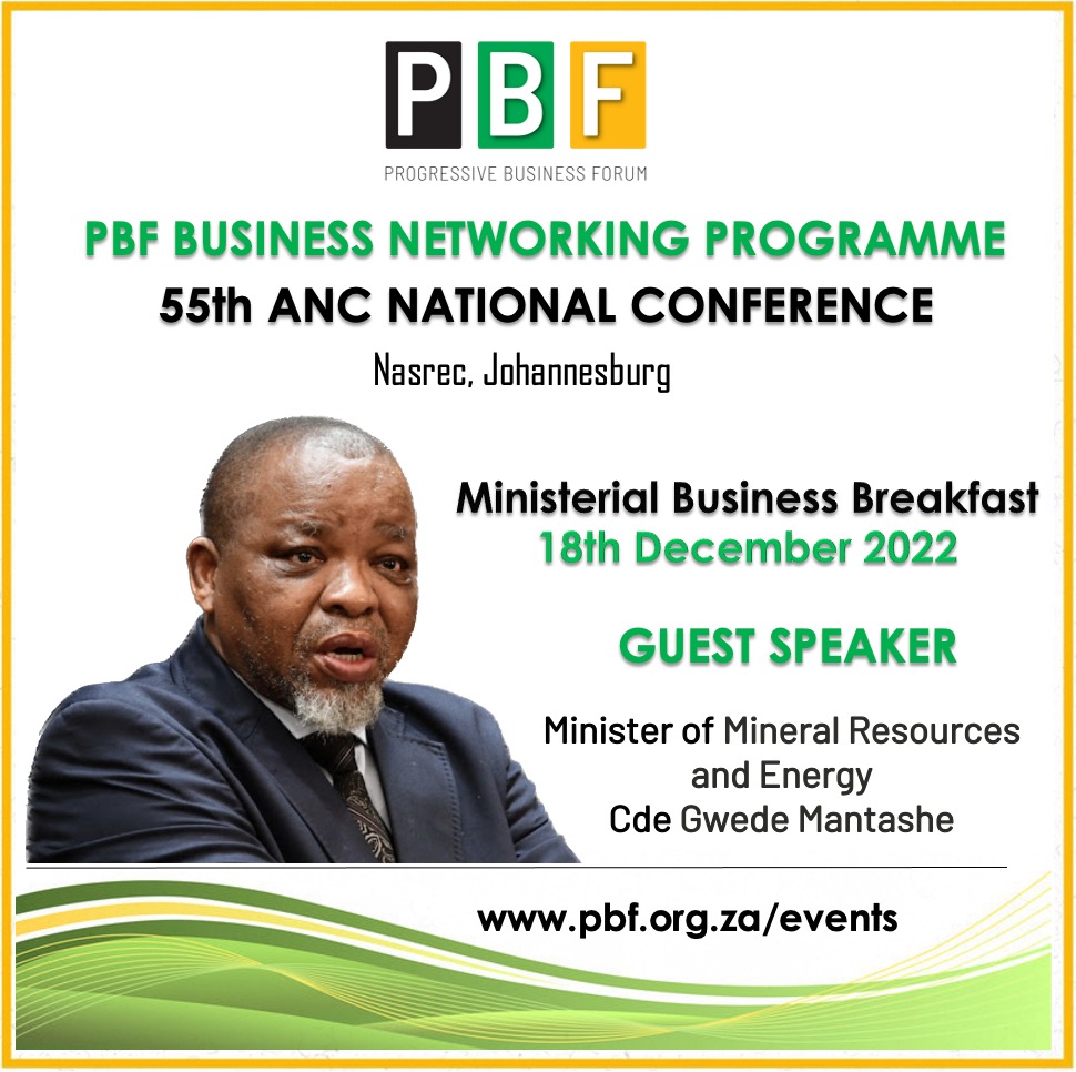 PBF_officially's tweet photo. Energy and its impact on business will be the main topic on the Ministerial Breakfast with Minister Gwede Mantashe. Join the PBF Business Breakfast at the sidelines of the ANC Conference in Nasrec. Book now at https://t.co/4aLFNq4Amt. #pbfevent https://t.co/MB9CdbzVnz