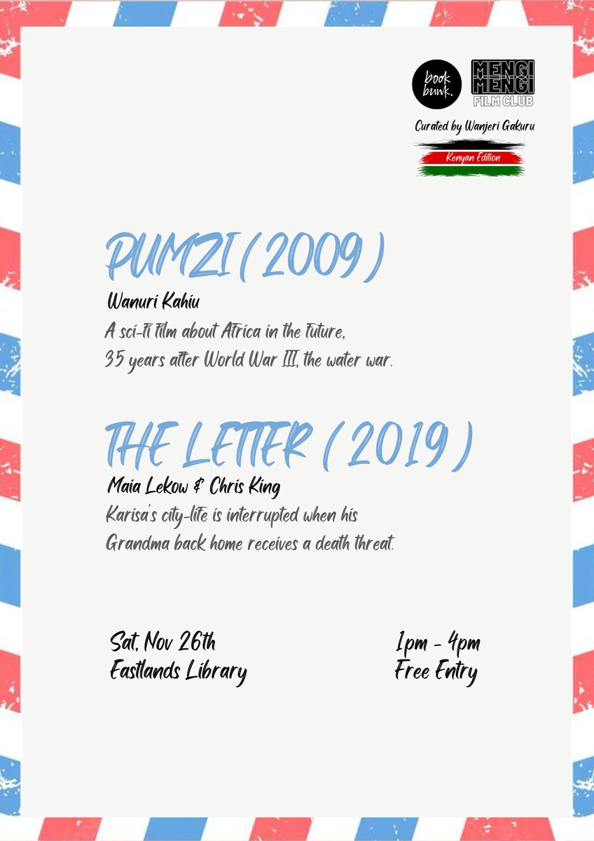 Book Bunk (@thebookbunk) on Twitter photo This Saturday, November 26th, we’ll be hosting the final edition of the Mengi Mengi Film Club. This edition’s theme is “Mafunzo ya dunia” and is an all-Kenyan affair! Featuring <a href="/FilmLetter/">TheLetterFilm</a> by <a href="/maialekow/">Maia & the Big Sky</a> and <a href="/chris_m_king254/">Christopher King</a> This Saturday, November 26th, we’ll be hosting the final edition of the Mengi Mengi Film Club. This edition’s theme is “Mafunzo ya dunia” and is an all-Kenyan affair! Featuring <a href="/FilmLetter/">TheLetterFilm</a> by <a href="/maialekow/">Maia & the Big Sky</a> and <a href="/chris_m_king254/">Christopher King</a>