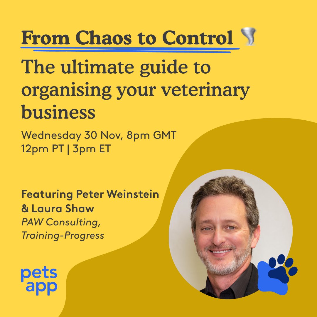 TrainingProg's tweet photo. We've teamed up with PetsApp and Peter Weinstein, author of the Veterinary E-myth, to bring you a webinar which will help you to direct your practice from Chaos to Control.
Register - https://t.co/7BvPLCkmf2 https://t.co/GSRTFCObUZ