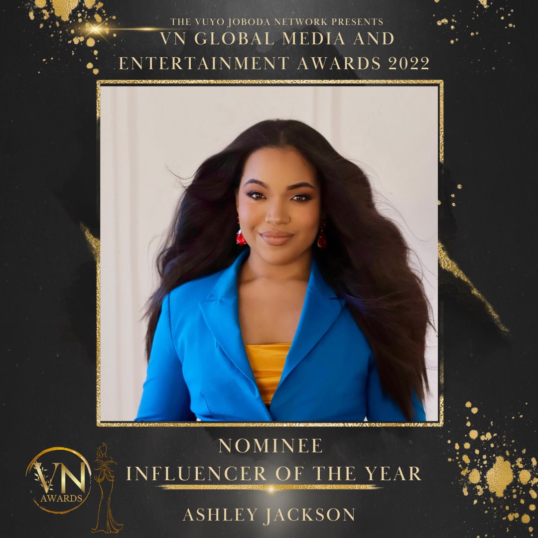 MEET THE NOMINEES⭐️

Ashley Jackson is an Influencer of the Year nominee for the VN Global Media and Entertainment Awards 2022 

Congratulations Ashley Jackson 
The awards ceremony will be on Dec 15th in Cape Town South Africa. Voting opens 1st Dec 2022.

#VNGlobalAwards2022
