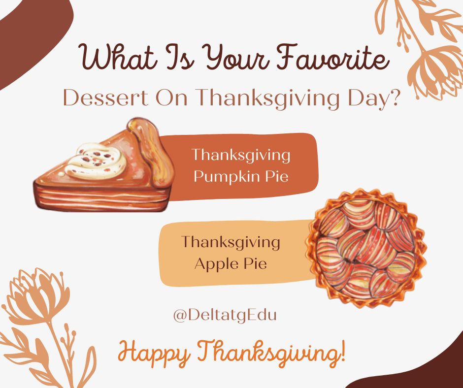 DeltaTGEdu's tweet photo. Wishing you all a Happy Thanksgiving! #thanksgiving2022 #thankfulforyou #thanksgivingdinner https://t.co/z8TZ3t1hFD