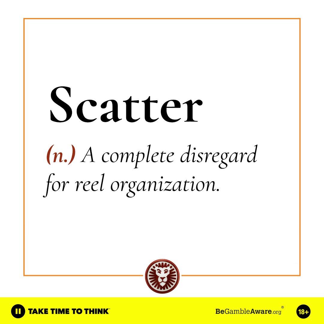 Scatter: A particular type of symbol that can trigger a bonus round if a particular number is landed on the reels after the same spin.

18+ 

