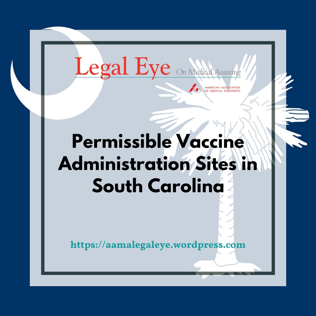 AAMAOfficial's tweet photo. Where can medical assistants administer vaccines in South Carolina?
Find the answer and relevant documentation in Legal Eye: https://t.co/DjHSTS6mI1
#TheAAMA #AAMA #CMAAAMA #CertifiedMedicalAssistant #MedicalAssistantStudent #MedicalAssistant https://t.co/aPXjr9V1lw