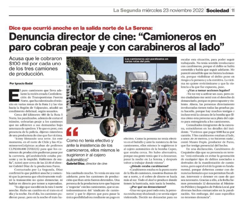 daniel_nunez_a's tweet photo. En presencia de Carabineros, el cineasta Gabriel Díaz fue víctima de un “asalto” por parte de camioneros que tienen cortada la carretera en la entrada norte de La Serena

Tuvo que pagarles 100 mil pesos de “peaje” por cada uno de los 3 camiones de la producción…

¡Es un delito! https://t.co/rb0TaCpKo7