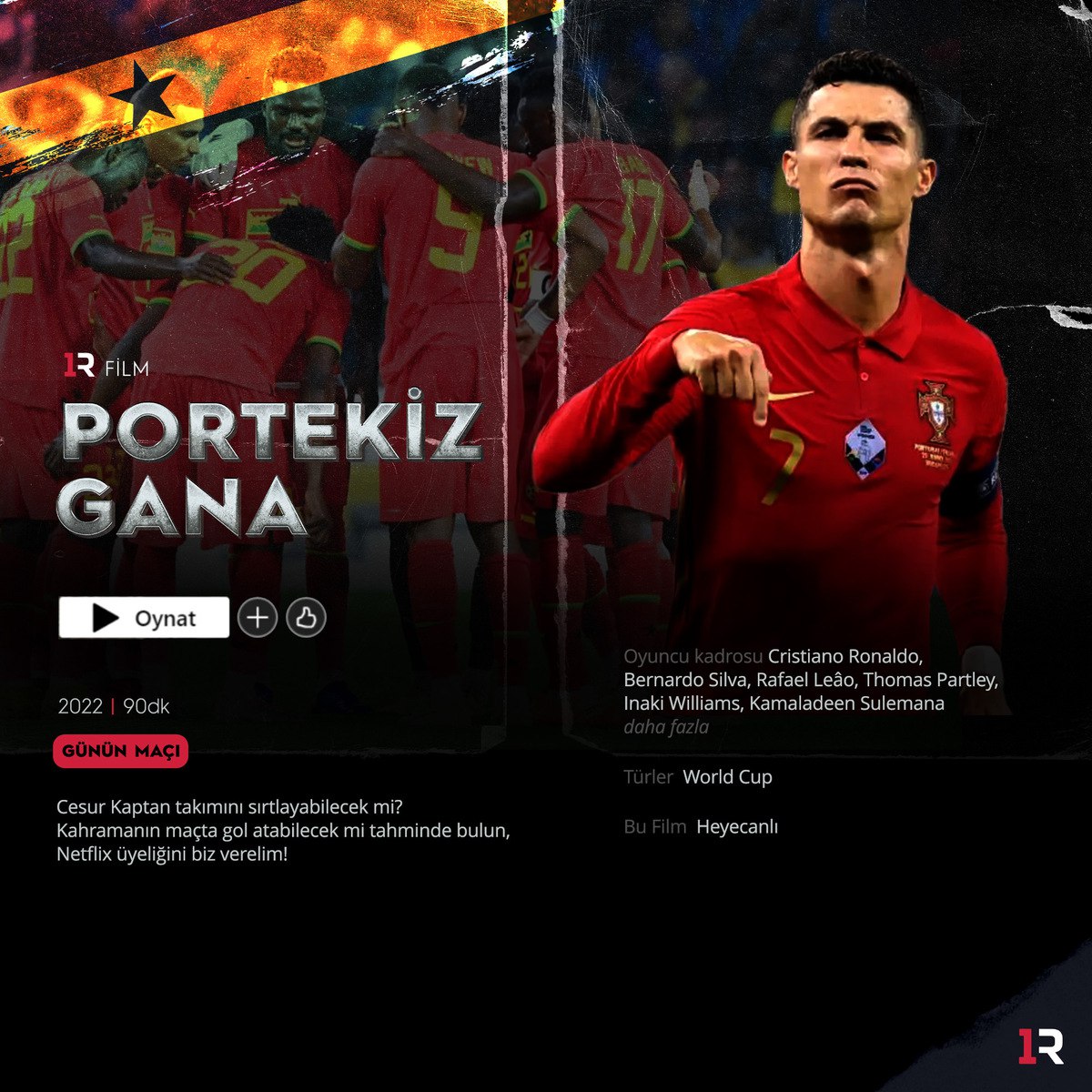 🎁 Portekiz - Gana maçında Cristiano Ronaldo gol atarsa 15 kişiye 1 aylık Netflix keyfi Winbir'den! 

⬇️Katılım şartları:

🔸Bu tweeti RT et ve BEĞEN
🔸<a href="/Winb1r/">Winbir</a> hesabını takip et

📌 Kazanan 15 kişi saat 22:30'da duyurulacak ve 1 aylık üyelik kodları direkt olarak gönderilecek. 👀