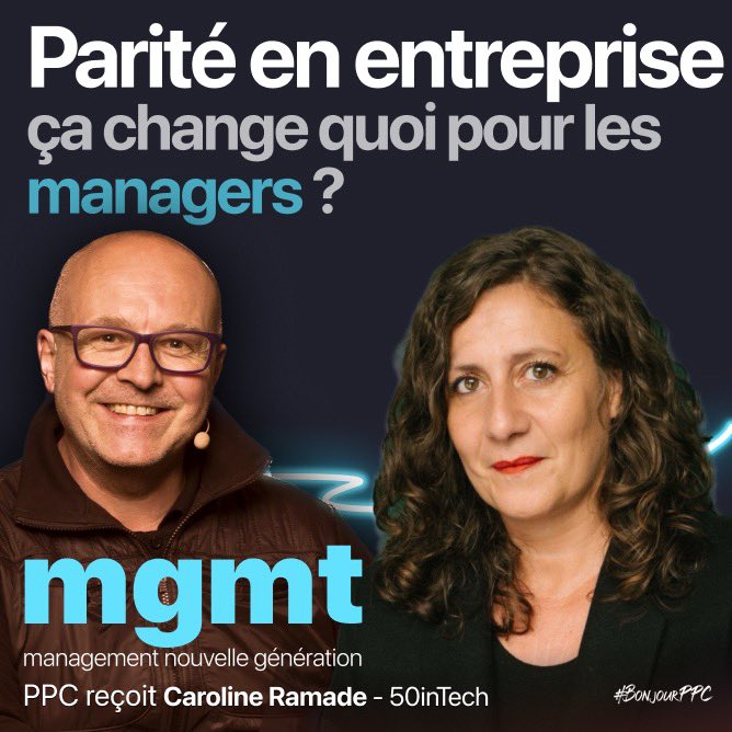 La parité en entreprise, ca change quoi pour les managers ? Itw @CarolineRamade @50inTech dans le podcast 𝗠𝗚𝗠𝗧 𝗠𝗮𝗻𝗮𝗴𝗲𝗺𝗲𝗻𝘁 𝗻𝗼𝘂𝘃𝗲𝗹𝗹𝗲 𝗴𝗲́𝗻𝗲́𝗿𝗮𝘁𝗶𝗼𝗻 👉🏻 apple.co/3faBtZJ 👉🏻 spoti.fi/3DcSsT1 👉🏻 smartlink.ausha.co/mgmt #Parité #Mgmt