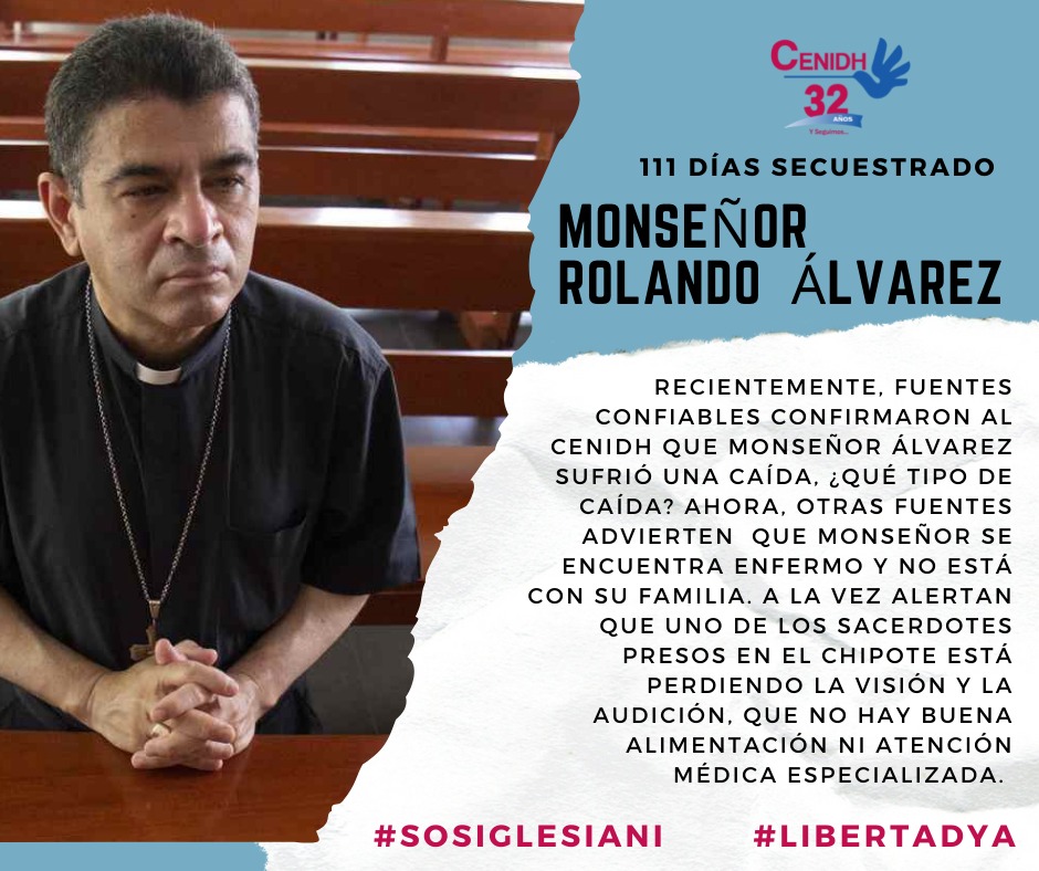 cenidh's tweet photo. Exigimos al régimen Ortega Murillo que libere de inmediato a Monseñor Rolando Álvarez y demás sacerdotes presos injustamente. A la alta jerarquía de la iglesia católica le pedimos que compartan con la feligresía la información que tienen. ¿POR QUÉ CALLAN? https://t.co/4i0nxDIvZW