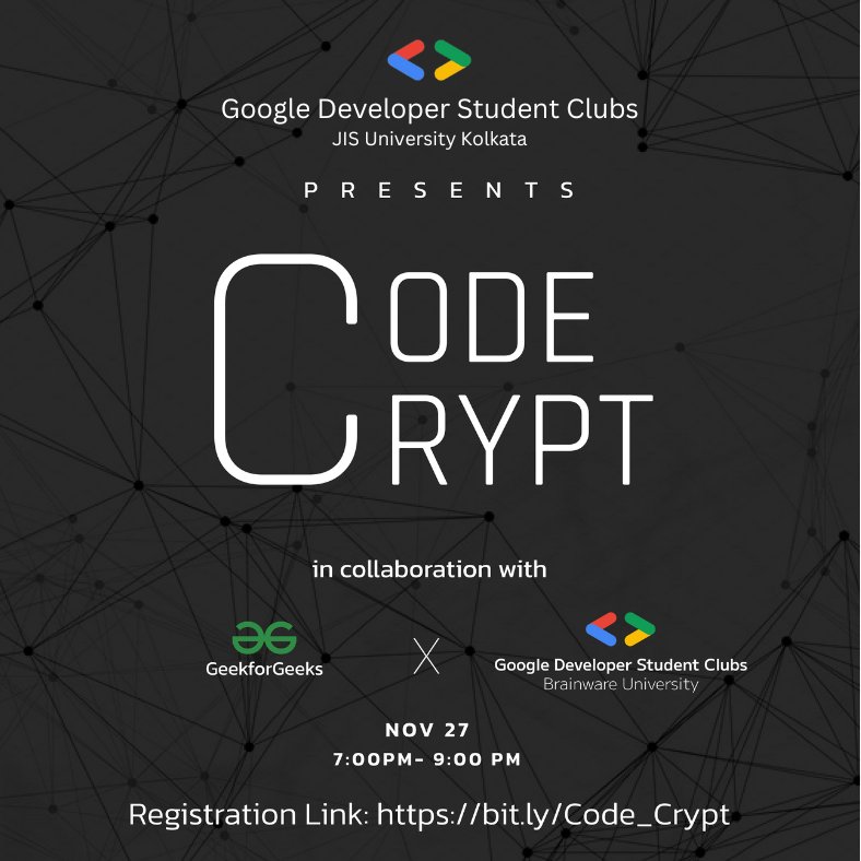 dscjisu's tweet photo. Hello Code Geeks,
GDSC JIS University presents <Code Crypt> 👨🏻‍💻 in association with @geeksforgeeks  x @gdscbwu . Code Crypt is an online programming competition.

Registration link: https://t.co/wbdbF1wTbA https://t.co/eDMWN7uSW1