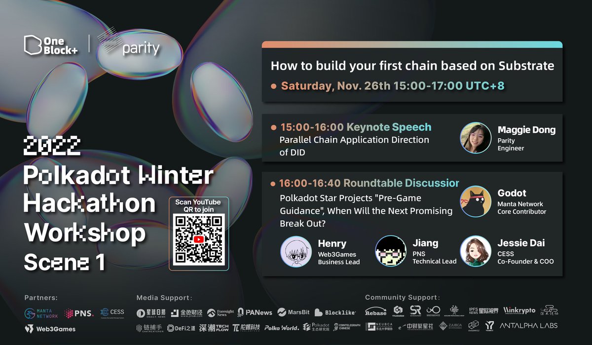 OneBlock_'s tweet photo. #2022PolkadotWinterHackathon Workshop#1 is coming!
💬Topic: How to build your first chain based on @substrate_io
📅 11/26 15:00-17:00 UTC+8
⏰Don't miss out this workshop to get instructions from professional experts!
🎁PolkaHacker prize awaits
⬇️Scan QR code to participate! https://t.co/JFO2tU4LQJ