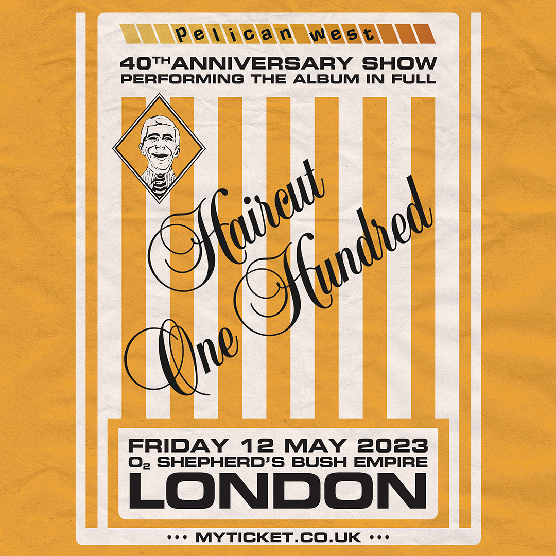 Pelican West 40th anniversary
ow.ly/UnsF50LLkhM
4CD set featuring 54 tracks, including ‘Junction Box’ the unfinished tracks.
Plus performing a one-off show at London’s O2 Shepherds Bush Empire on 12 May 2023. General sale begins 10am, Fri 2 Dec. ow.ly/R90P50LLkwE