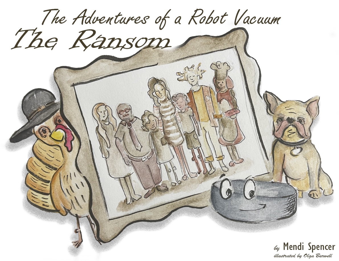 New #ChildrensBook about a #Roomba that is kidnapped by a TURKEY. What is his motive? (amazon.com/dp/B0BMQFG9WG) Now available through Amazon. #newrelease #funnybook #funnykidsbook  #Roomba #funnyroomba #iloveroombas #kindleunlimited #thanksgivingbook #picturebooks