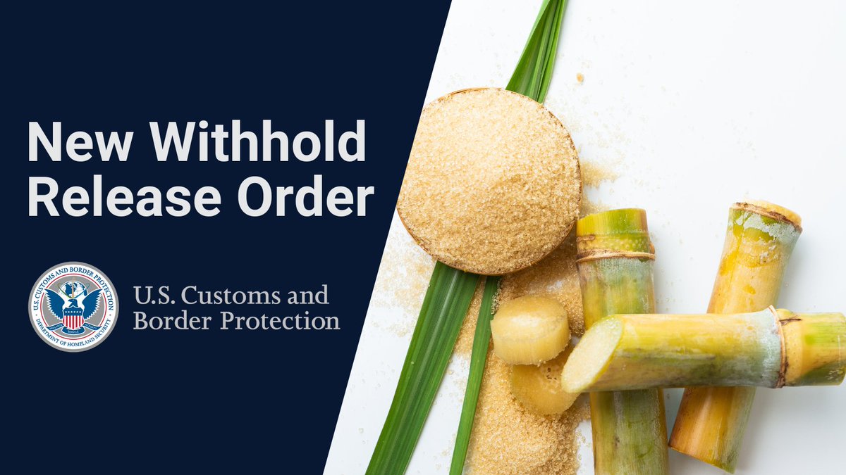Effective today, <a href="/CBP/">CBP</a> personnel will detain at ports of entry raw sugar and sugar-based products produced in the Dominican Republic by Central Romana Corporation Ltd. based on information indicating #ForcedLabor in its operations. Learn more: go.dhs.gov/Zmv