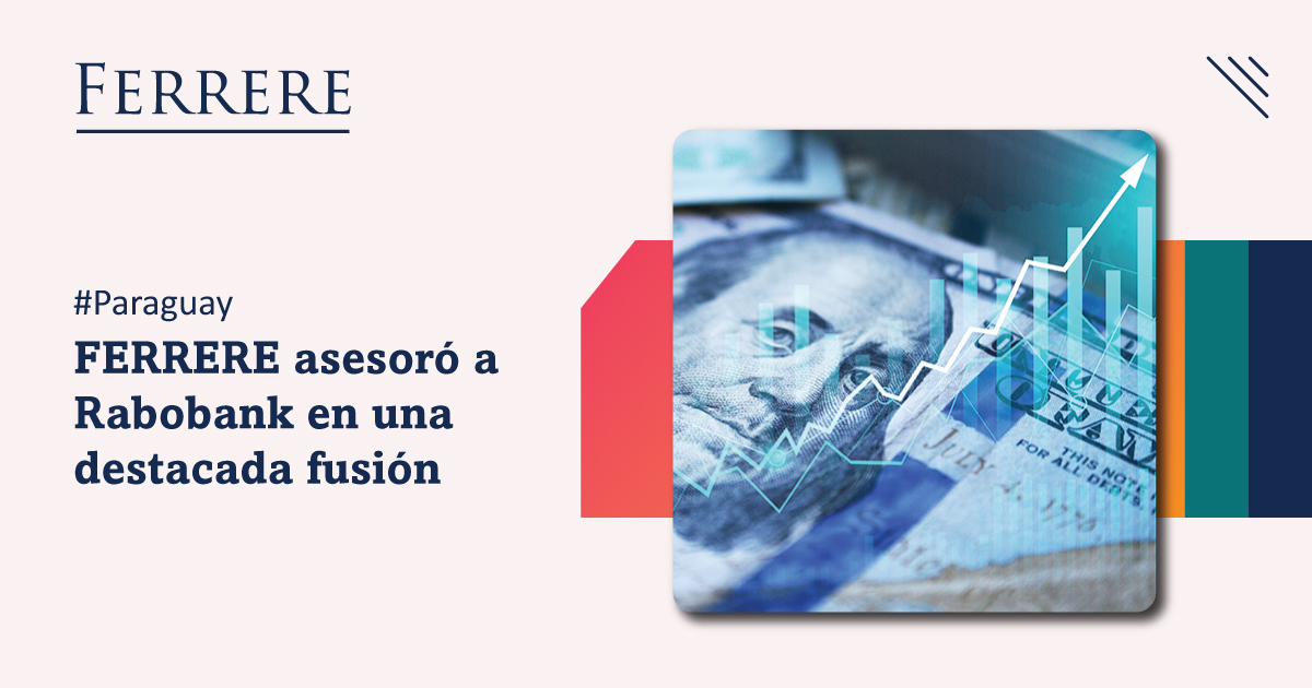 ferrere's tweet photo. #PARAGUAY FERRERE asesoró a @Rabobank, como accionista mayoritario del banco paraguayo Banco Regional, en la anunciada propuesta de fusión de Sudameris y Banco Regional, para crear uno de los grupos bancarios más importantes de América Latina. https://t.co/95TZyXl2h9