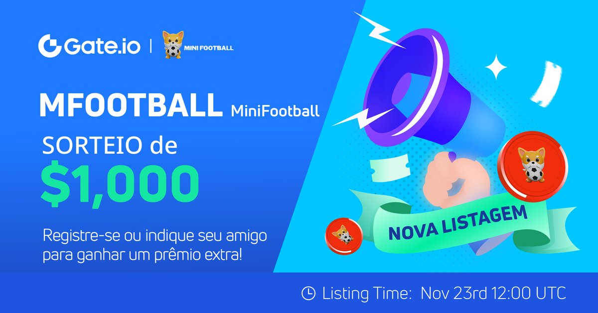 #Gateiostartup Nova Listagem #MFOOTBALL @MiniFootballBsc Celebration.

Conclua as missões Gleam e ganhe até $ 1.000 #giveaway

Para ganhar bônus extra através do registro! go.gate.io/w/sKIhhaI7
Início da negociação: 12h, 23 de novembro (UTC)
gleam.io/MjztM/gateio-x…
