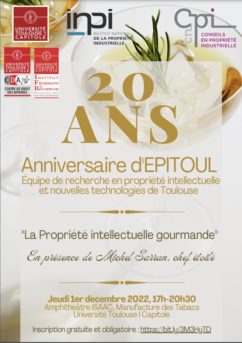🎂 Le 01/12, #EPITOUL, l'équipe de recherche en #PI de #Toulouse, fête ses 20 ans, avec le soutien de la #CNCPI et de l'<a href="/INPIFrance/">INPI France</a> !

#PropriétéIntellectuelle