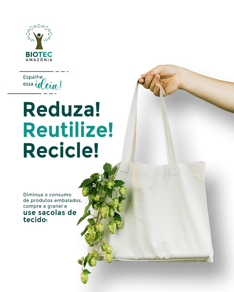 BiotecAmazonia's tweet image. #Reduza! #Reutilize! #Recicle!