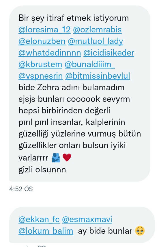 Gönderen: gizli 
Alıcılar: @loresima_12 @ozlemrabis @elonuzben @mutluol_lady @whatdedinnnn @icidisikeder @kbrustem @bunaldiiim_ 
@vspnesrin @bitmissinbeylul @ekkan_fc @esmaxmavi @lokum_balim