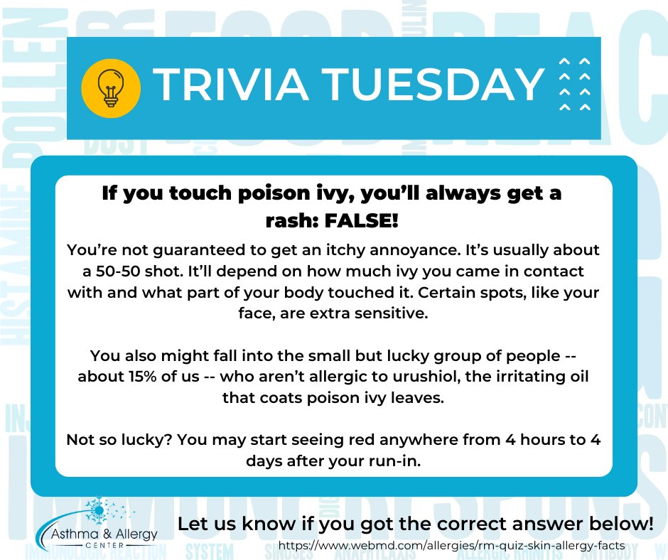 AsthmaAllergyVA's tweet image. Did you pick False? If so, good job!

#allergy #AACVA #TriviaTuesdayAnswer #allergist #RoanokeVa #poisonivy #rash