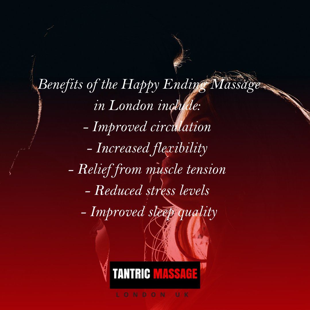 TM_London_'s tweet photo. benefits of the Happy Ending Massage in London include:
- Improved circulation
- Increased flexibility
- Relief from muscle tension
- Reduced stress levels
- Improved sleep quality

#tantricmassagelondon #tmlondon #tantricmassage #happyendingmassage #happyending #VIPmassage https://t.co/FiuieDPFJO