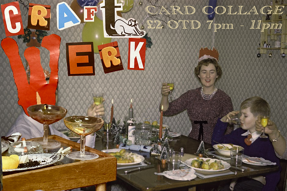 ☃️🎄CRAFTWERK IS BACK🎄☃️
Craftwerk Presents⭐️A Night of Festive Card Making⭐️
14TH DEC // £2 OTD (to cover materials) // 1900-2300 // 18+
Event Link: fb.me/e/3a4o1sy4Q