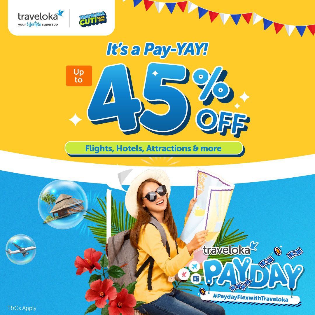 travelokaMY's tweet photo. Hey yay! It's the Traveloka Payday Sale 🥳
Get up to 45% OFF Flights, Hotels, Attractions, Tours, and more!

Also, don't forget to claim your FREE special voucher from 11 AM to 3 PM
What are you waiting for? Book now!

📲 https://t.co/qTafx18Glh https://t.co/2RQkg611Ht