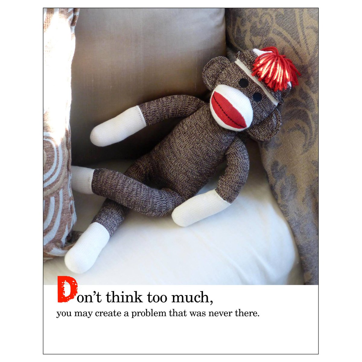 SezSock's tweet photo. Thought for today. #sockmonkeysez #motivation #thoughtstoinspire #wordsofwisdom #wordstoliveby #foodforthought #dontthinktoomuch #nomatterhowbadthingsareyoucanalwaysmakethingsworse #seethepositiveinnegativeevents #whenyoucometotheendofyourropetieaknotandhangon https://t.co/CyHUXXWTz8