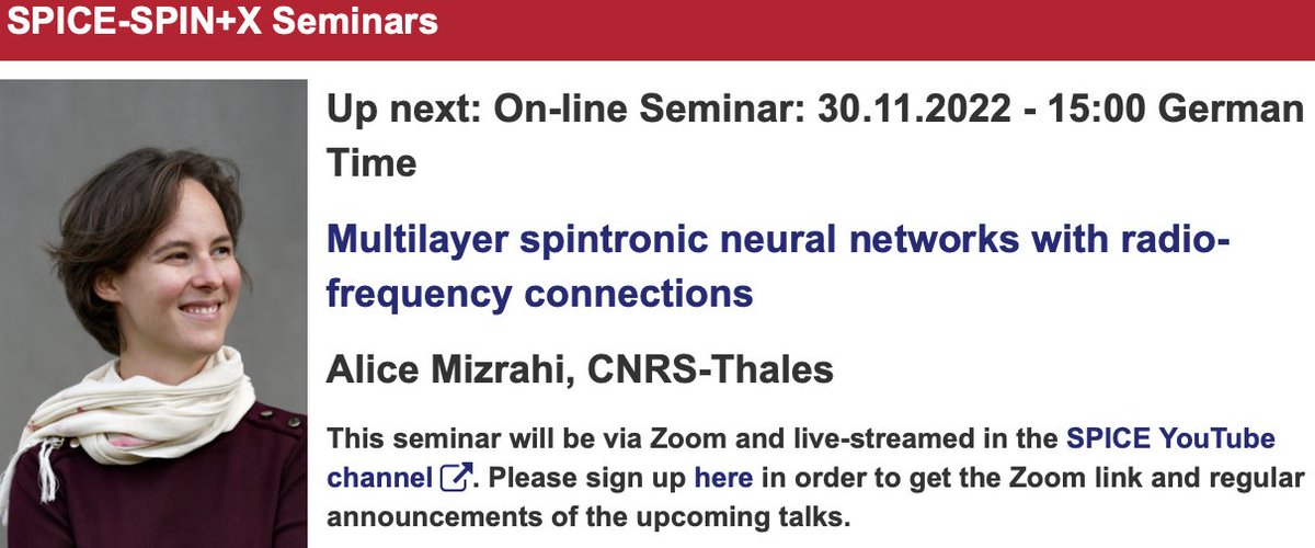SPICE_Mainz's tweet image. Talk on Wed. at 15:00, November 30th, by Alice Mizrahi at the @SPICE_Mainz - @spin_plus_x seminars - Multilayer spintronic neural networks with radio-frequency connections - spice.uni-mainz.de/2022/10/28/285… by Zoom-Webinar or live on #SPICEYouTube